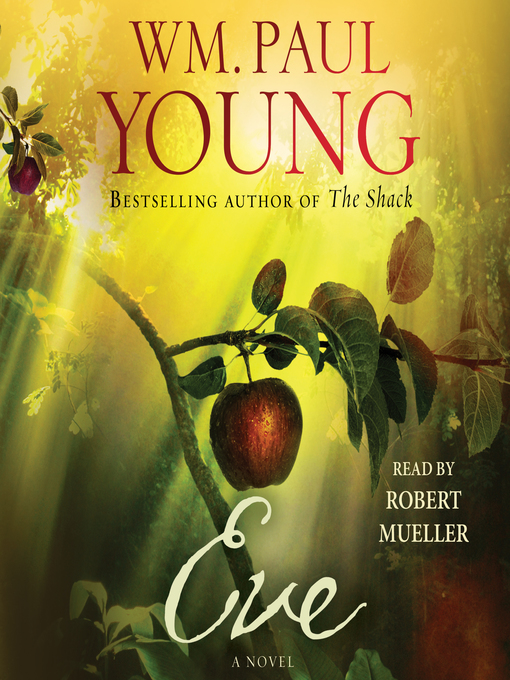 Title details for Eve by Wm. Paul Young - Available